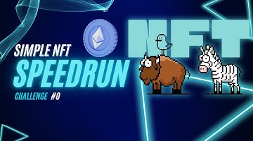 Creando una dAPP para Mintear NFT’s | SpeedRun Ethereum #0