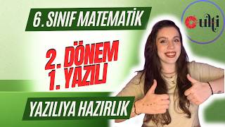 6. Sınıf Matematik 2. Dönem 1. Yazılı Ulti̇ Yazılı Kampı