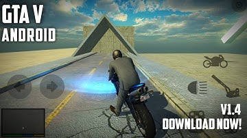 Download GTA V Beta v1.4(New Update) for Android!