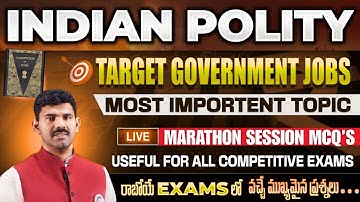 Indian Polity Complete Class for SSC, RRB, APPSC/TSPSC Group - 1, 2, 3, 4 & Ap Constable Mains 2025