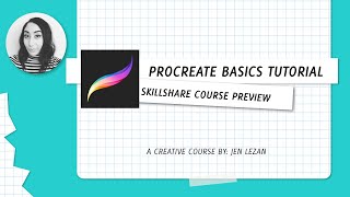 TFL Tutorials - The Basics of the Procreate Interface and Tools - Skillshare Course Teaser