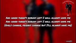 I'll always have me lyrics by @touchlinetruth