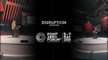 Disruption Banking Walkthrough at Point Zero Forum 2025 in Zurich