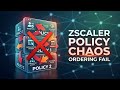 Zscaler Policy Ordering: Why Most Teams Get It Wrong
