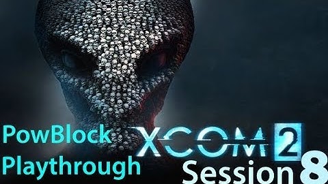 XCOM 2 (PS4) Playthrough Part 8 - Alien Fortress Operation Leviathan (Final)