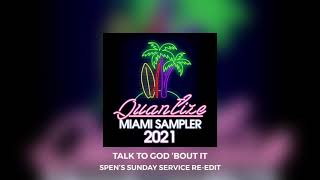 Talk To God 'Bout It (Spen's Sunday Service Re Edit) - Ron Hall, DJ Spen