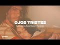 Selena Gomez Benny Blanco The Marías Ojos Tristes Lyrics Sub Español 