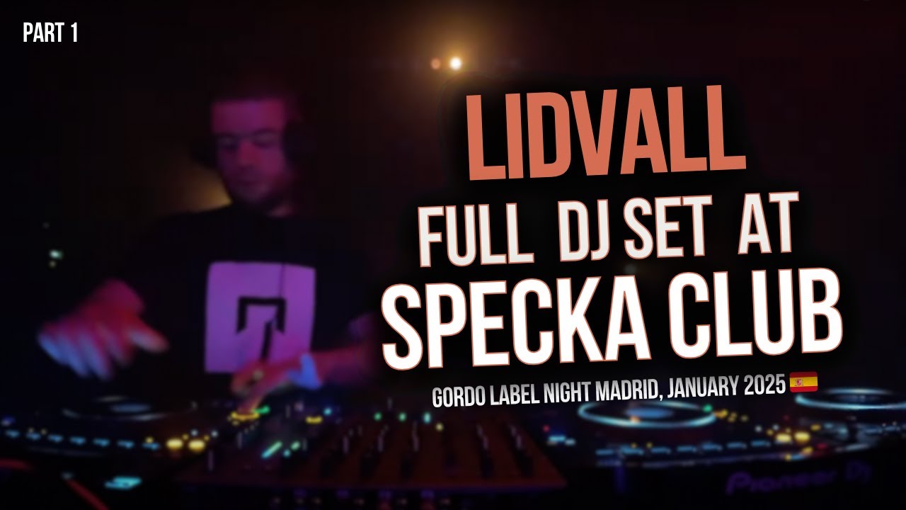 Lidvall at Gordo label night, Specka club, Madrid (1st part)