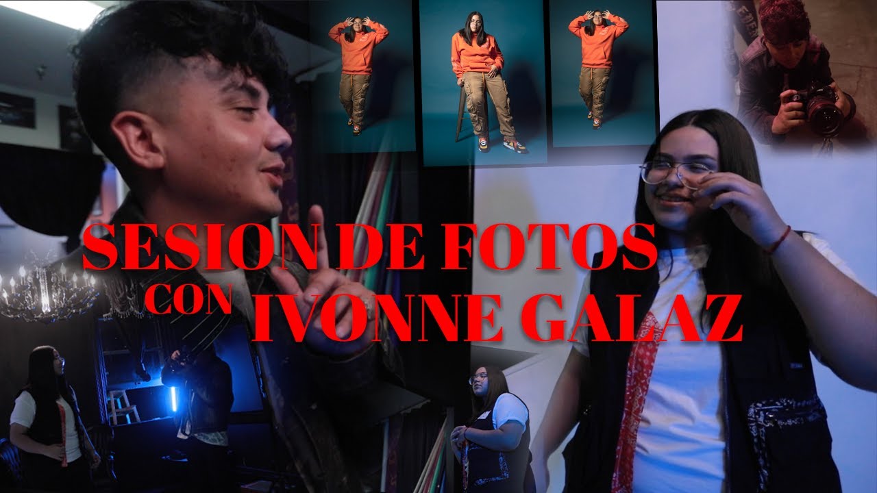 SESION DE FOTOS CON IVONNE GALAZ (DRIP CHECK)