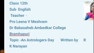 Class 12 th English An Astrologers Day Part 1 By Ukey Madam