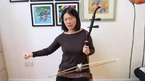 怎样拉二胡 中国民歌 Learn to play the Erhu Bowing  Part 2