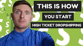 High Ticket Dropshipping 2021 will be the FUTURE for Shopify Stores
