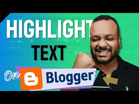 How To HIGHLIGHT Text On BLOGGER Using Highlighter GENERATOR
