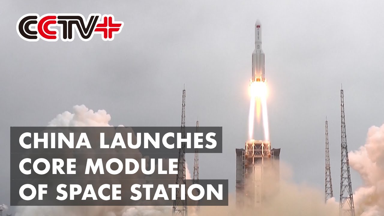 China Launches Core Module for Permanent Space Station - YouTube