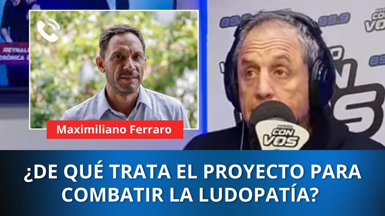 Maximiliano Ferraro habló sobre el proyecto contra la Ludopatía tras ...