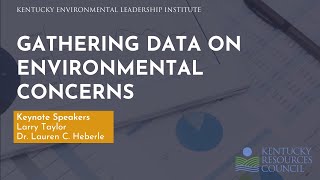 Gathering Data on Environmental Concerns with Dr. Lauren Heberle (part 1 of 2)