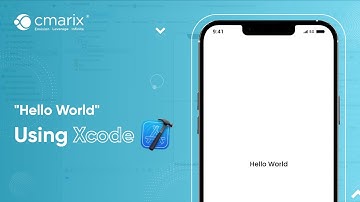 How to Build Your First iOS App Using Xcode?  || CMARIX