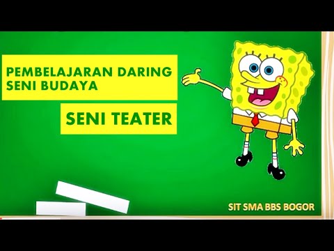 materi-seni-budaya-"seni-teater"-||-m.utama