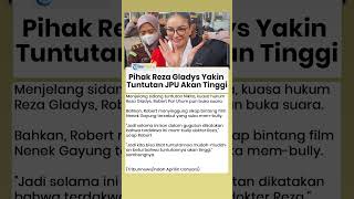 Pihak Reza Gladys Singgung Sikap Nikmir Mudah  Mudahan Tuntutannya Tinggi