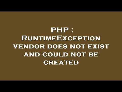 PHP : RuntimeException