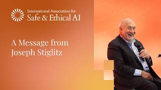 Joseph Stiglitz on the Economics of AI | IASEAI '26