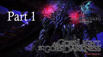 Final Fantasy XIV Heavensward Patch 3.1 Part 1 | An Uncertain Future