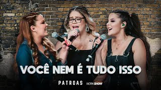 Video voorbeeld van "Marília Mendonça & Maiara e Maraisa - Você nem é tudo isso (Official Music Video)"