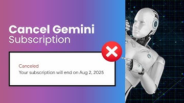 How To Cancel Google Gemini Subscription & Trial