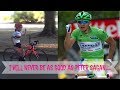 I will never be as good as peter sagan