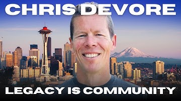 Chris DeVore: Backing "Unreasonable Humans," The AI Boom, & Building Seattle’s Legacy