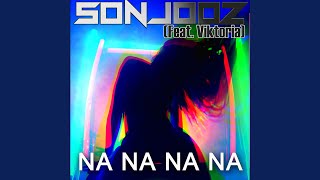 NA NA NA NA (feat. Viktoria) (DJ Combo x Skreatch Radio Edit)