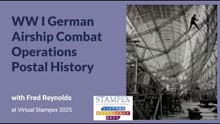 WW I German Airship Combat Operations Postal History