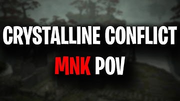 Crystalline Conflict Monk Gameplay(Patch 6.1)~Final Fantasy XIV Online