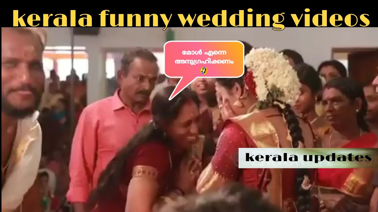 Kerala funny wedding videos  kerala comedy wedding videos  kerala updates