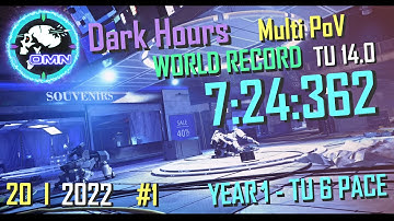 [WR 7:24:362] DARK HOURS *previous* World Record Raid Speedrun [OMN] TU 14.0 | PC