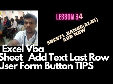Lesson 34 Excel Sheet Add Text Last Row User Form Button TIPS