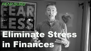Patrick Sweeney shows you what to do if your Fear Test was weak on Finances
