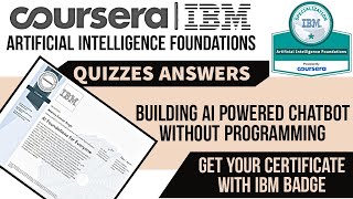 Building AI Powered Chatbot without Programming | Coursera Quiz Answers | IBM Specialisation on AI