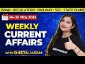 24 - 30 May 2026 | Weekly Current Affairs 2026 | MCQs for All Exams | By Sheetal Maam Oliveboard