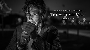 The Autumn Man (Short Film)