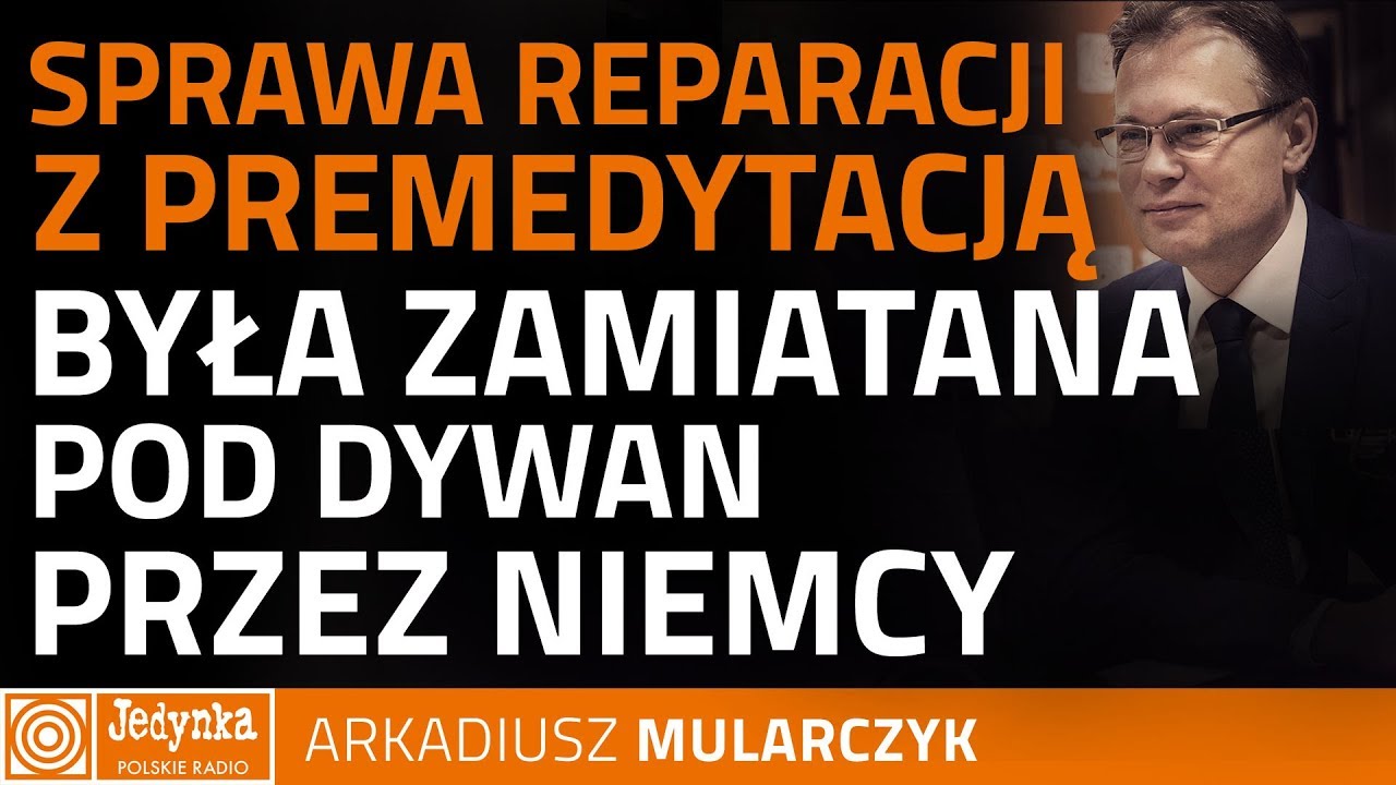 Arkadiusz Mularczyk: mamy zarysowany problem strat wojennych RP
