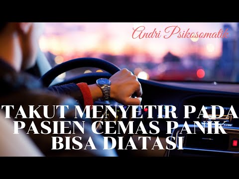 Video: Bagaimana Mengatasi Rasa Takut Anda Untuk Mengemudi Sekali Dan Untuk Selamanya