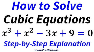 How to Solve Advanced Cubic Equations: Easy-to-Understand Explanation