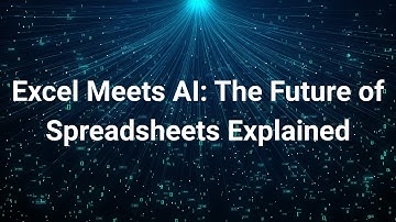 Excel Meets AI: The Future of Spreadsheets and Smarter Data Insights