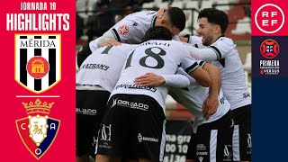 Resumen Ón Ad Mérida 1-0 Ca Osasuna B Jornada 19 Temporada 20252026