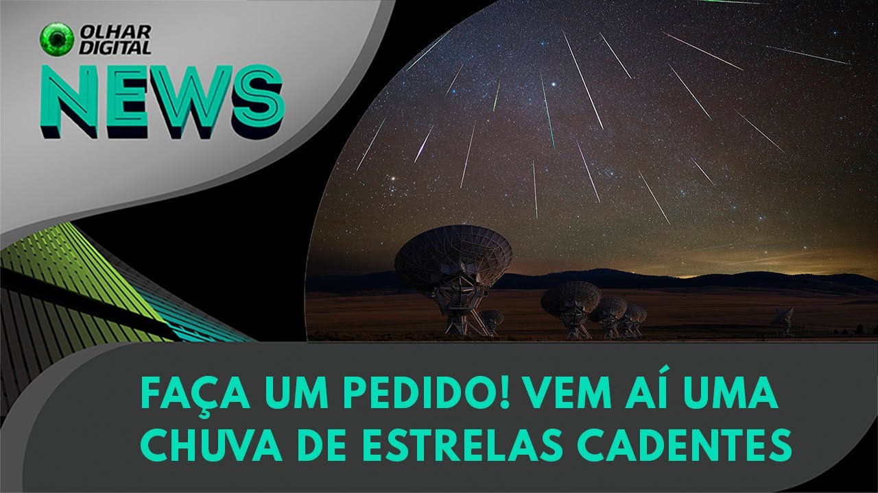 Ao Vivo | Faça um pedido! Vem aí uma chuva de estrelas cadentes | 13/12/2023 | #OlharDigital