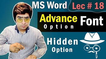 18 Font Advance Option with Hidden Font| MS Word | MS Office | Urdu/Hindi