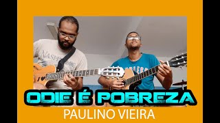 Video thumbnail of "Odie É Pobreza"