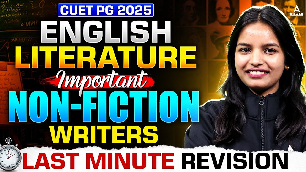 CUET PG 2025 English Literature All Important Non - Fiction Writers ...
