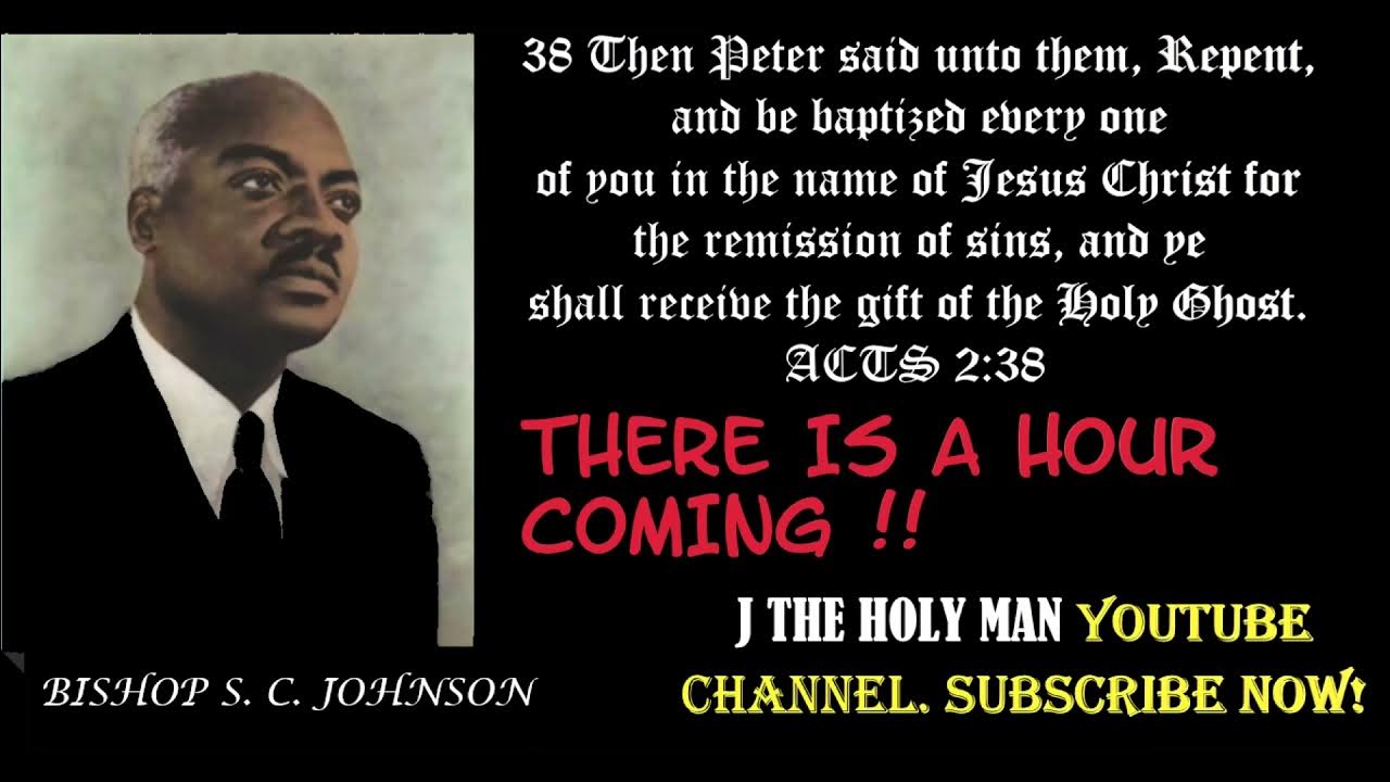S C JOHNSON THERE IS AN HOUR COMING! YouTube